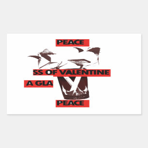 Share the Love: A Glass of Valentine Peace Art  Rectangular Sticker