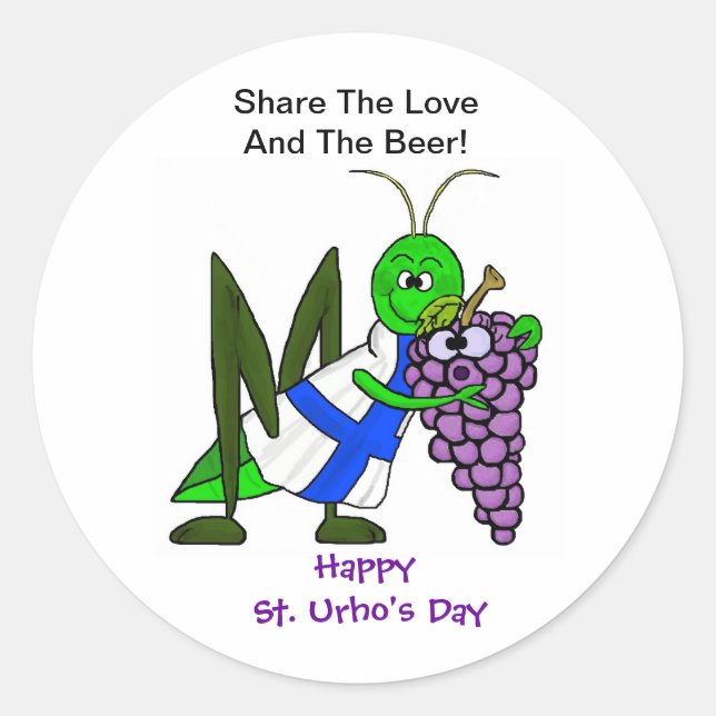 Share the Love and The Beer Stickers - St. Urho (Front)