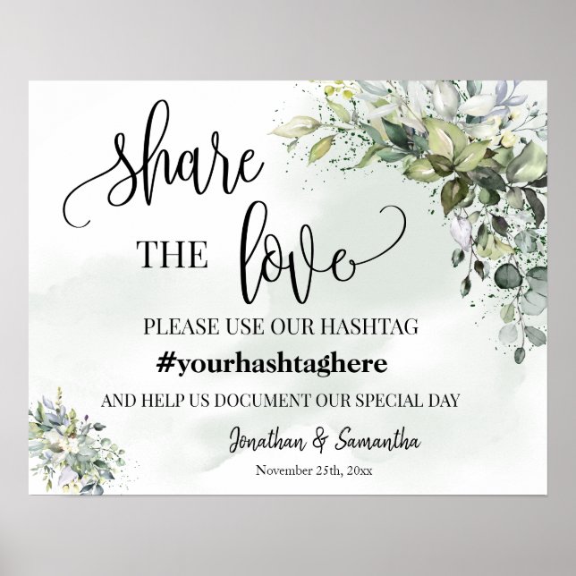 Share the Love Hashtag Wedding Eucalyptus Greenery Poster (Front)