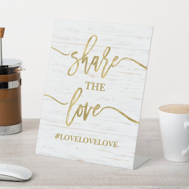 Share the love wedding pedestal sign (In SItu)