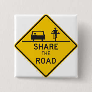 Share the Road Highway Sign 15 Cm Square Badge