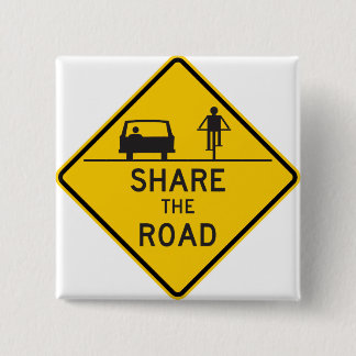 Share the Road Highway Sign 15 Cm Square Badge