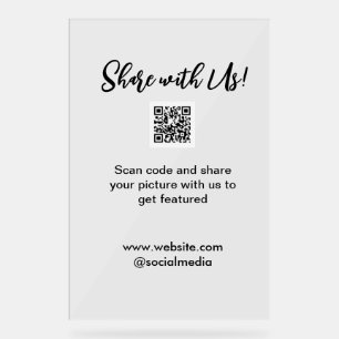 Share your picture scan QR code add website email  Acrylic Sign