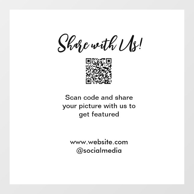 Share your picture scan QR code add website email  Window Cling (Sheet)