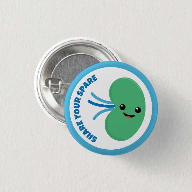 Share your Spare Button, Kidney Donation 3 Cm Round Badge (Front & Back)