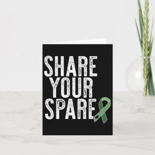 Share Your Spare Kidney Organ Donor Renal Transpla Card