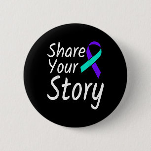 Share Your Story Suicide Prevention Ribbon Awarene 6 Cm Round Badge