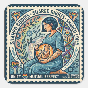 Shared Bodies. Shared Rights. Shared Lives. Square Sticker