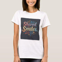 "Shared Smiles: Floral Bliss Typography Art"
