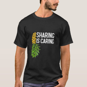 Sharing is Caring Funny Swingers Wife Swapping T-Shirt