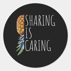 Sharing is Caring Funny Upside Down Pineapple Mens Classic Round Sticker