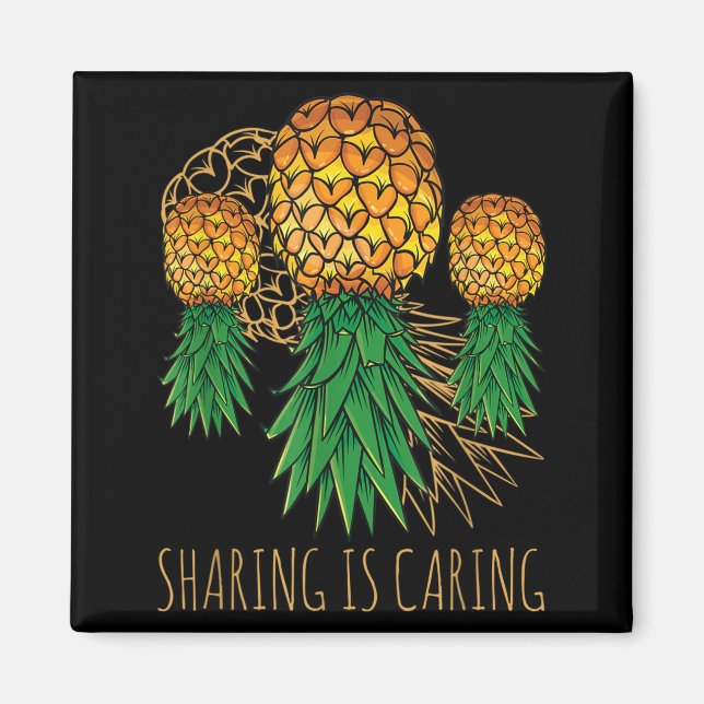 Sharing Is Caring Pineapple Hawaii Fruit Summer Magnet (Front)