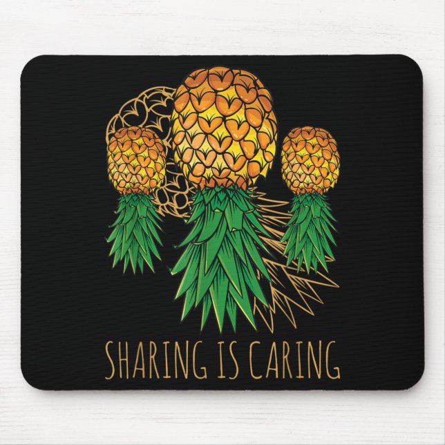 Sharing Is Caring Pineapple Hawaii Fruit Summer Mouse Mat (Front)
