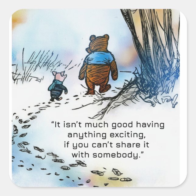 Sharing is Good - Pooh Square Sticker (Front)