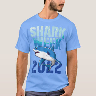 Shark 2022 Week Passion For Shark Lover Ocean Anim T-Shirt