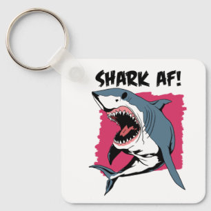 Shark AF! Shark Lovers Graphic Design Shark Key Ring