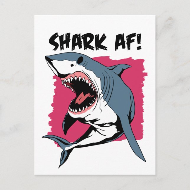 Shark AF! | Shark Lovers Graphic Design | Shark Postcard (Front)
