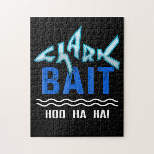 Shark Bait Hoo Ha Ha Funny Shark Lover Gifts Jigsaw Puzzle