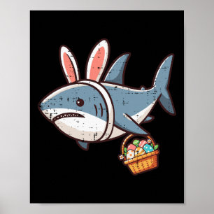 Shark Bunny Easter Eggs Funny Hunt Girls Boys Kids Poster