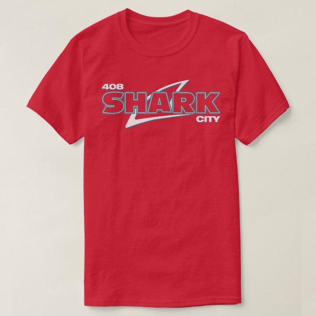Shark City, San Jose Savages, San Jo, 408, Sj San  T-Shirt (Design Front)