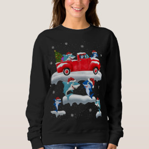 Shark Driving Christmas Tree Red Truck Shark Chris Sweatshirt