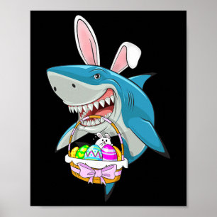 Shark Easter Bunny Egg Basket Funny Boys Girls Kid Poster