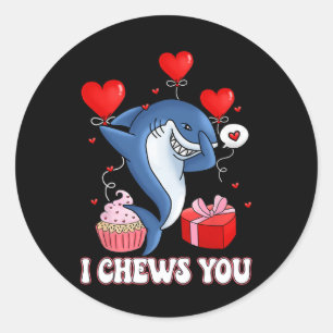 Shark I Chews You Valentine's Day Funny V-day Coup Classic Round Sticker