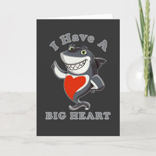 Shark I Have A Big Heart Valentines Day Love T-Sh Card