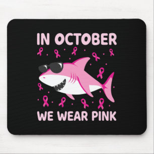 Shark In October We Wear Pink Breast Cancer Kids B Mouse Mat