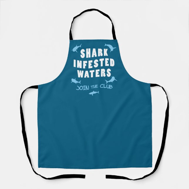 Shark Infested Waters - Scuba Diving Quote Apron (Front)