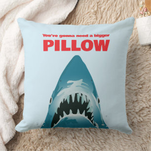 Shark Lover Youre Gonna Need A Bigger Pillow