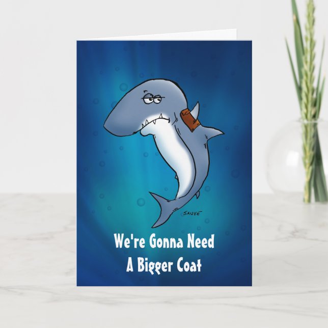 Shark Needs A Bigger Coat Birthday Card (Front)