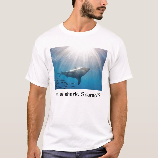 Shark. Scared? T-Shirt (Front)