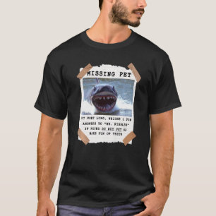 Shark Shark Joke Sharks Pet Kids Men Women T-Shirt