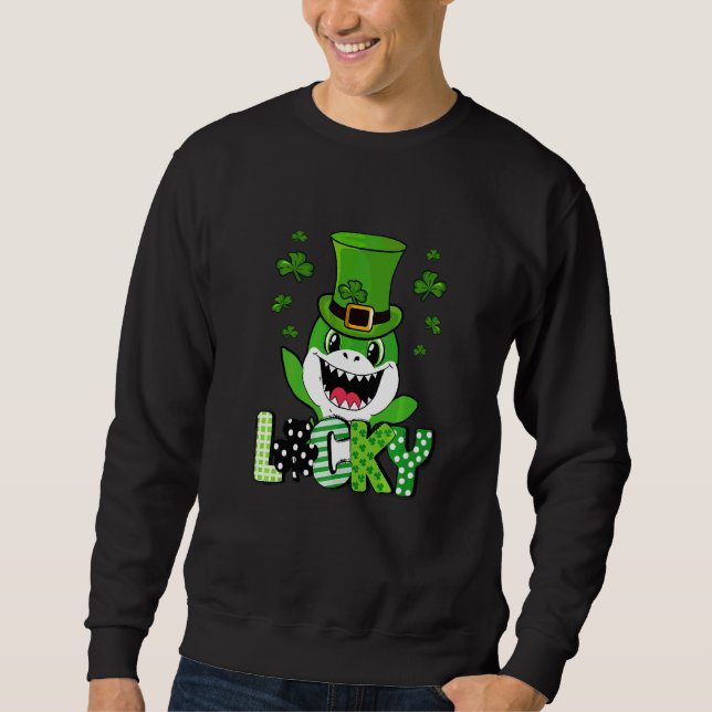 Shark St Patrick's Day Funny Lucky Shark   Sweatshirt (Front)