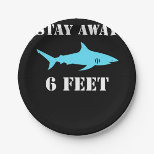 Shark Stay Away 6 Feet Funny Social Distancing Paper Plate