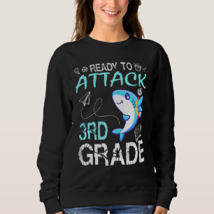 Shark Teacher Student Back School Ready To Attack Sweatshirt