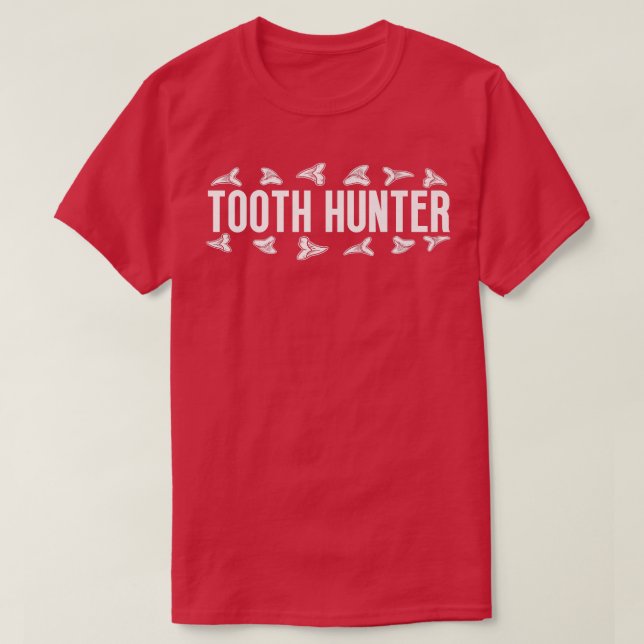 Shark Teeth Tooth Hunter Fossil Hunting T-Shirt (Design Front)