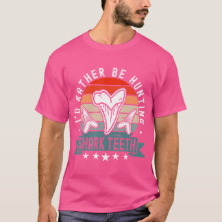 Shark th Fossil Hunting Funny Paleontologist T-Shirt
