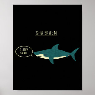 Sharkasm Classic Poster