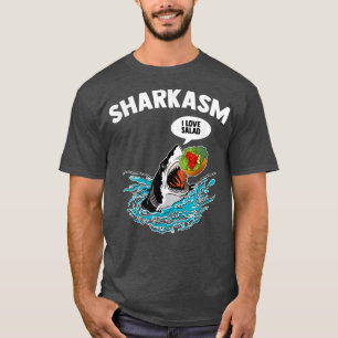 Sharkasm I Love Salad Meme Humorous Vegetarian Veg T-Shirt