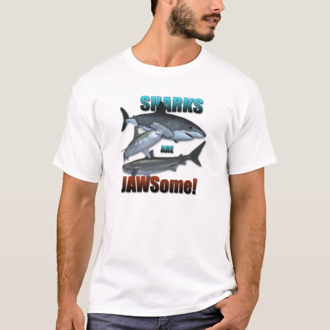 Sharks are JAWSome! T-Shirt (Front)