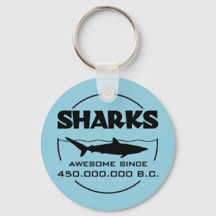 Sharks Awesome Since 450.000.000 B.C. Key Ring