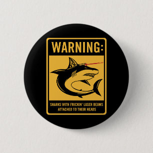 sharks with frickin laser beams attached 6 cm round badge