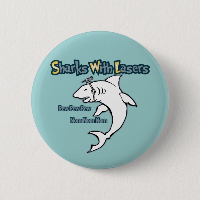 Sharks With Lasers 6 Cm Round Badge (Front)