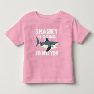 Sharky Is Going To Bite You Design - Toddler Fine T-Shirt