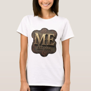 Sharp Gold ME EST 2004 Graphic Design T-Shirt