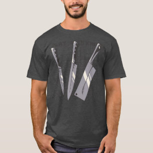 Sharp I Play with Knives Chef Knife Culinary Skill T-Shirt