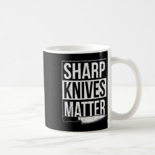 Sharp Knives , Cook Funny Culinary Funny Chef Coffee Mug