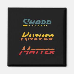 Sharp Knives Sticker Magnet